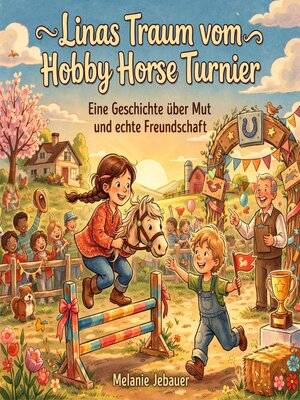 cover image of Linas Traum vom Hobby Horse Turnier